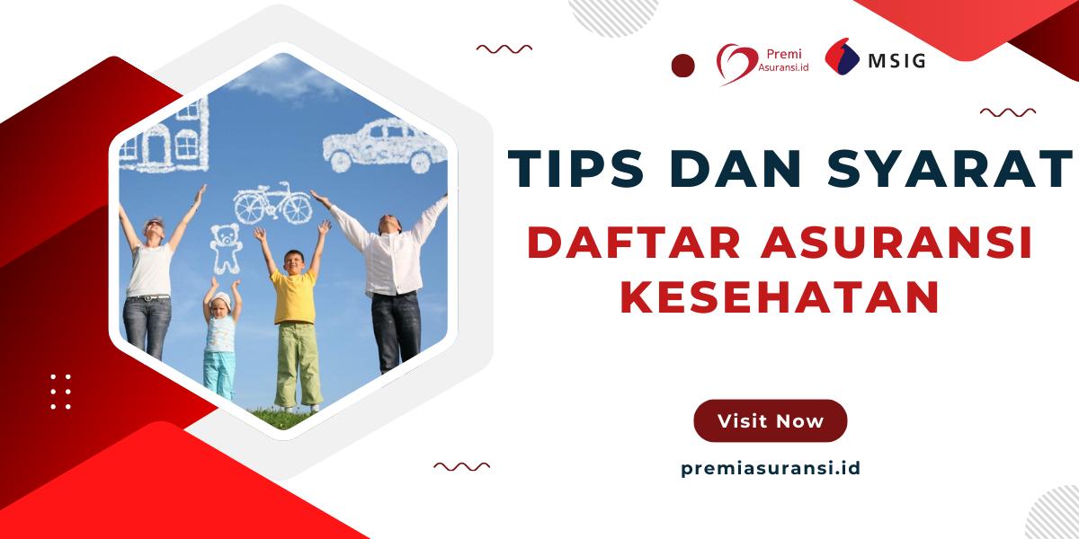 tips dan trik daftar asuransi kesehatan