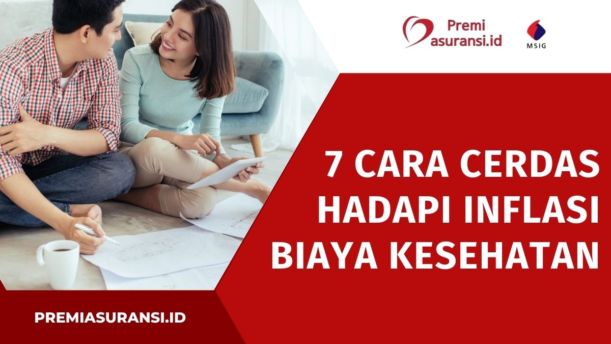 7 cara cerdas hadapi inflasi biaya kesehatan